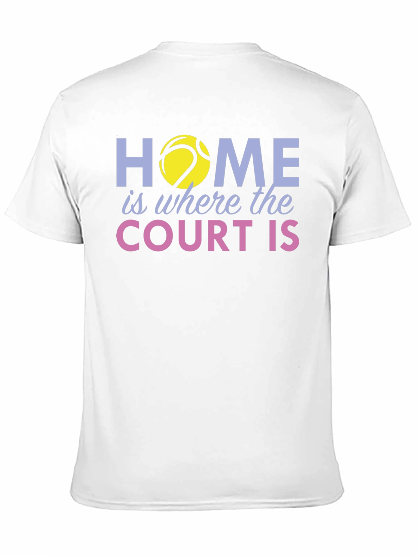 Home is Where the Court Is T-Shirt