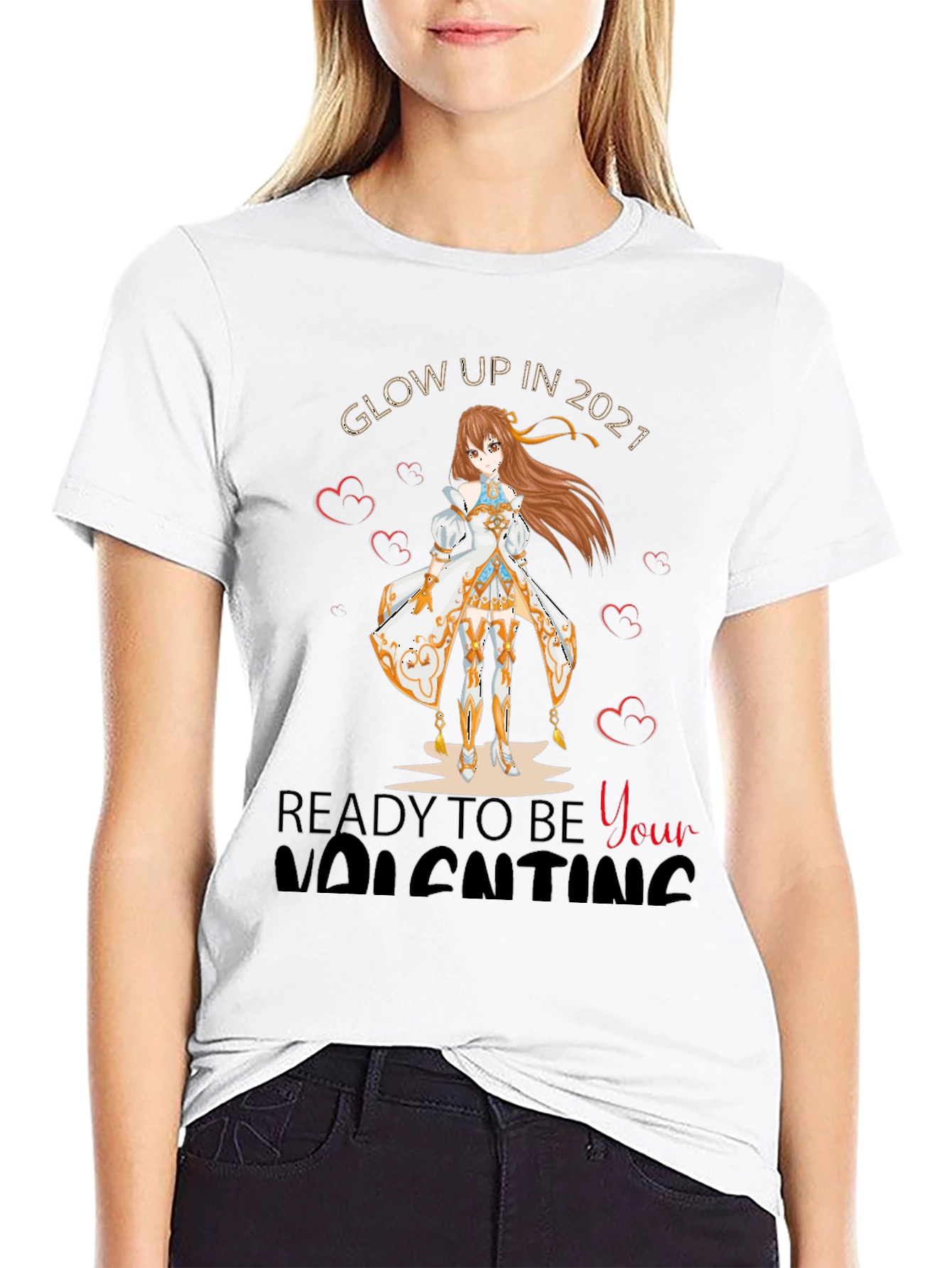 Glow Up in 2021 Valentines Day T-Shirt