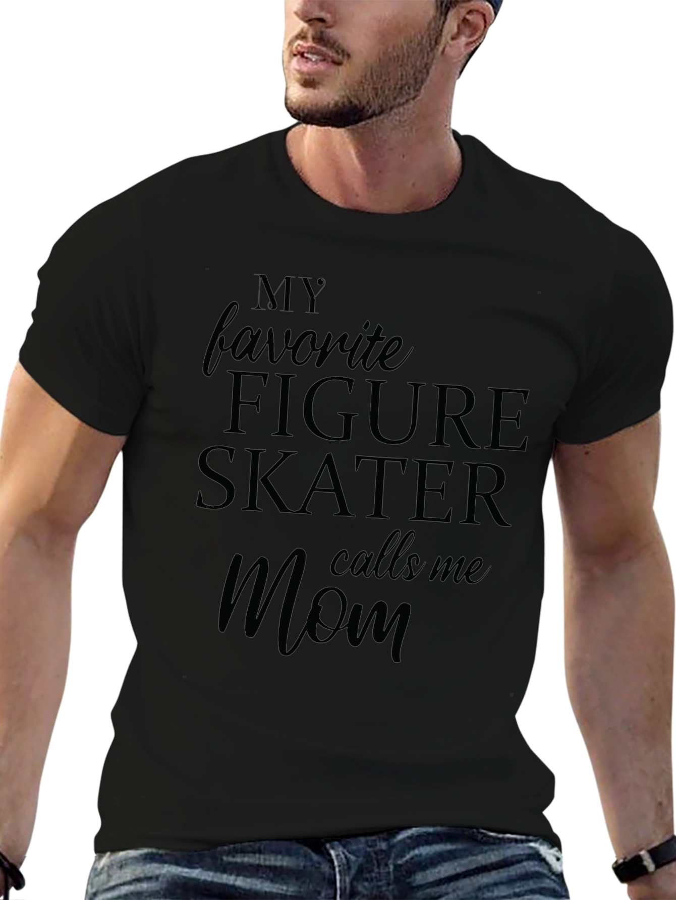 My Favorite Figure Skater Calls Me Mom T-Shirt