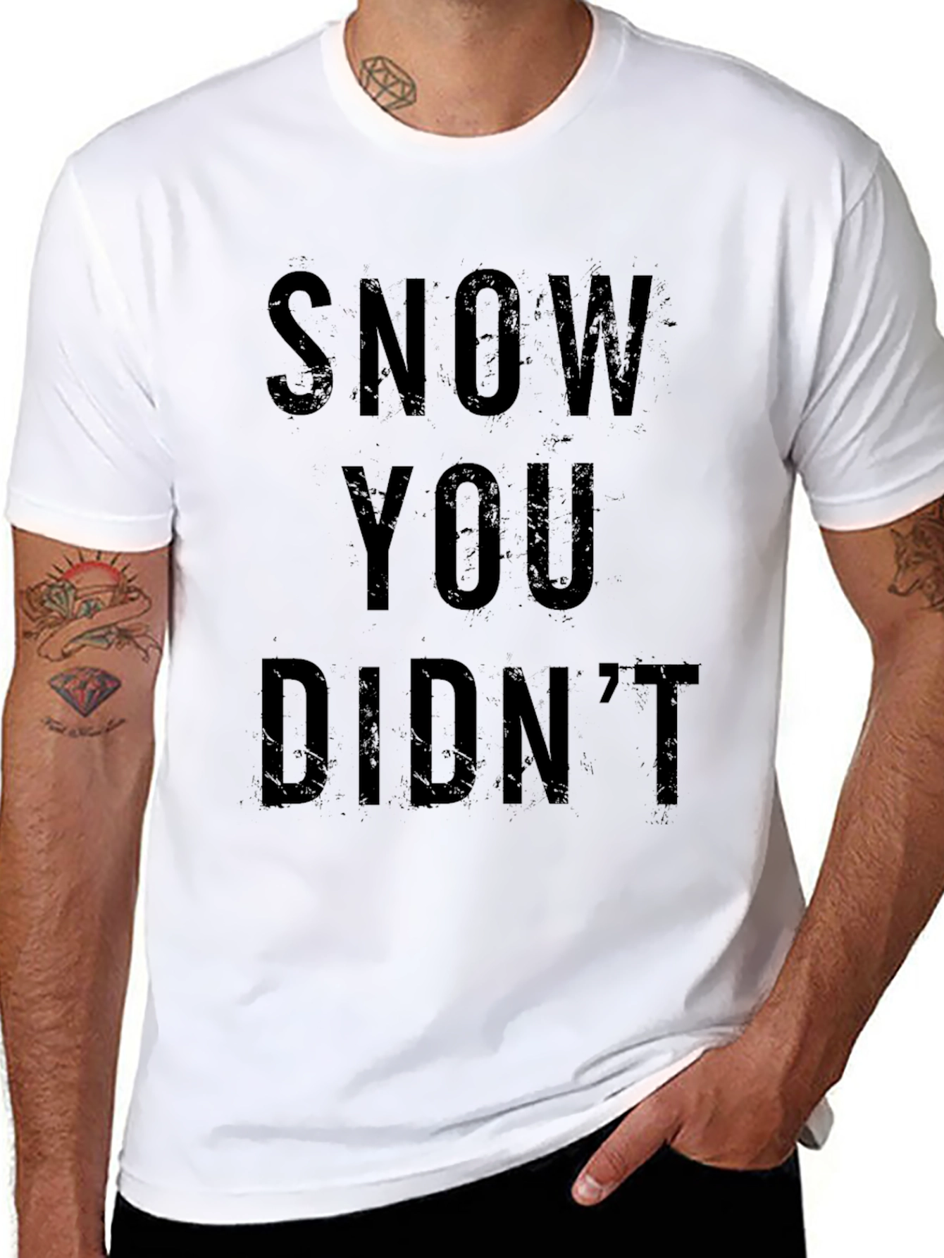 Snow You Didnt T-Shirt - Funny Winter Tee