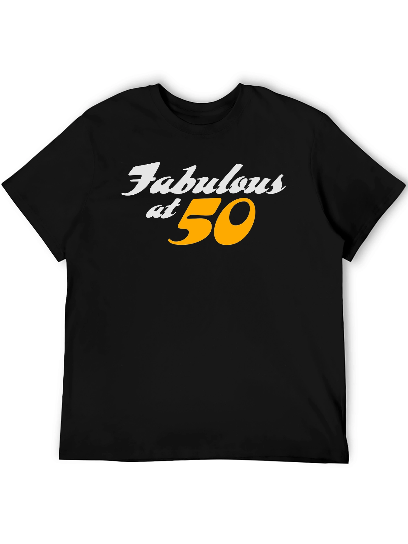 Fabulous at 50 Black Graphic T-Shirt