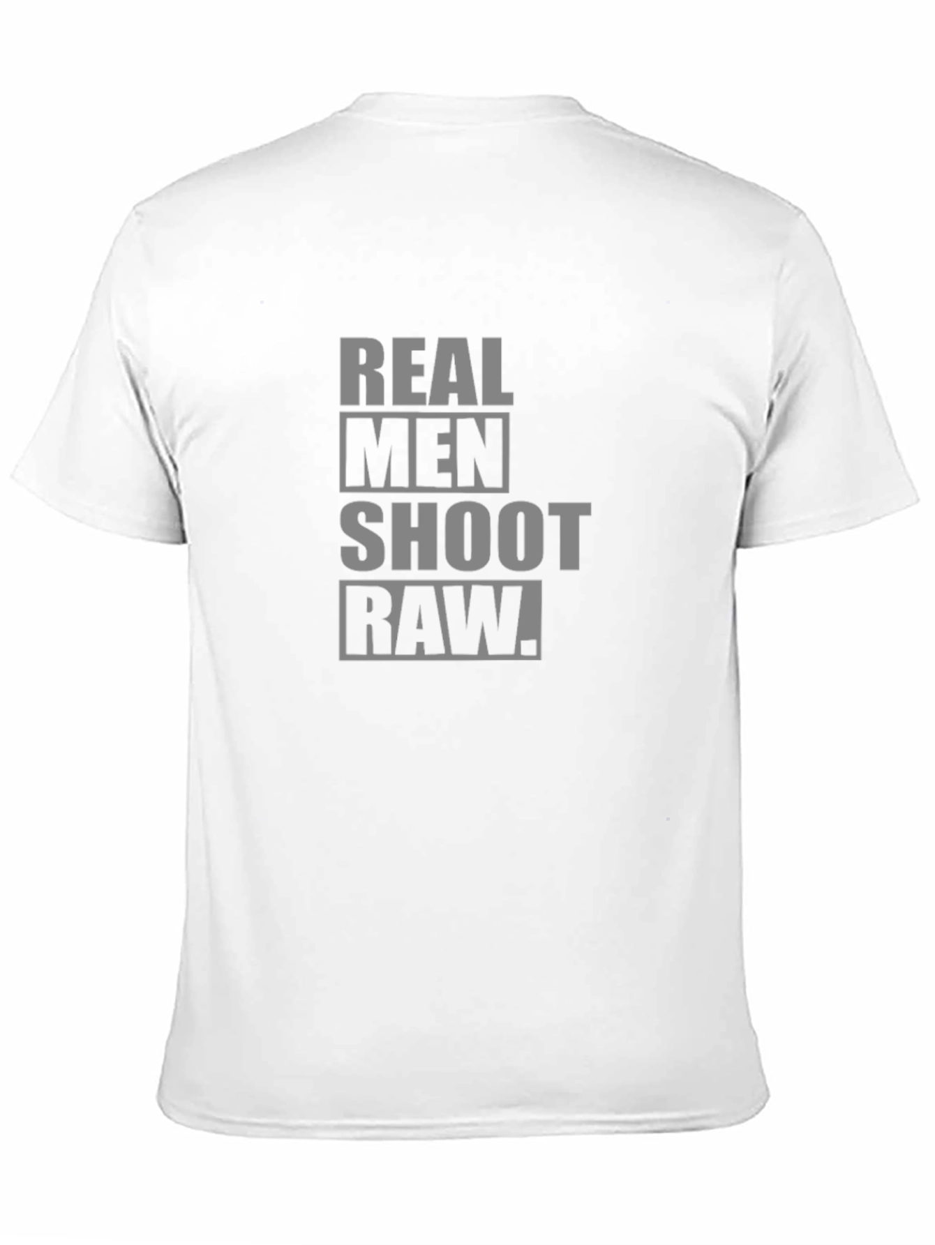 Real Men Shoot Raw Black T-Shirt