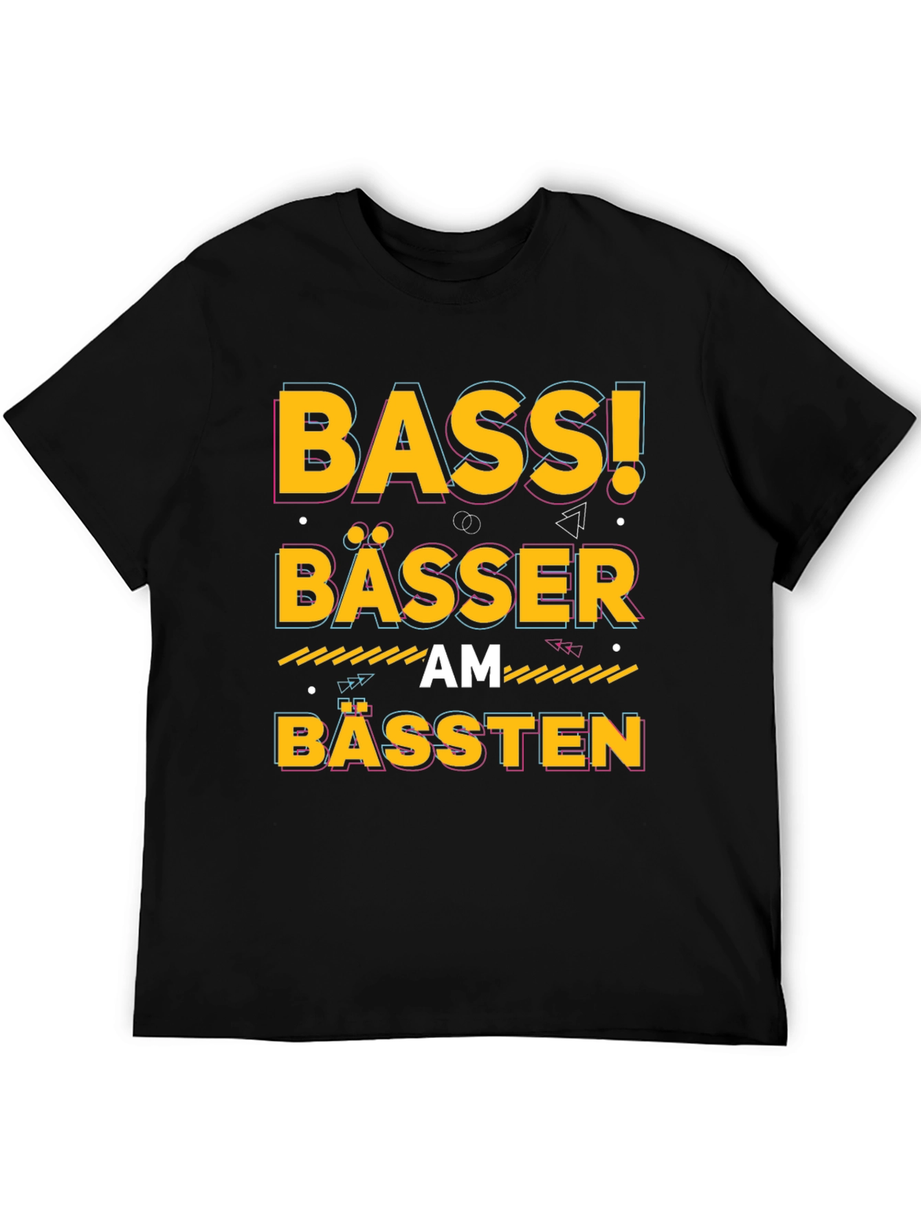 Bass! Bässer am Bässten Black Graphic T-Shirt
