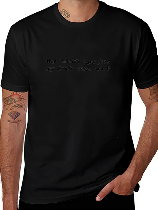 My Heart Says Yes Funny Graphic Tee