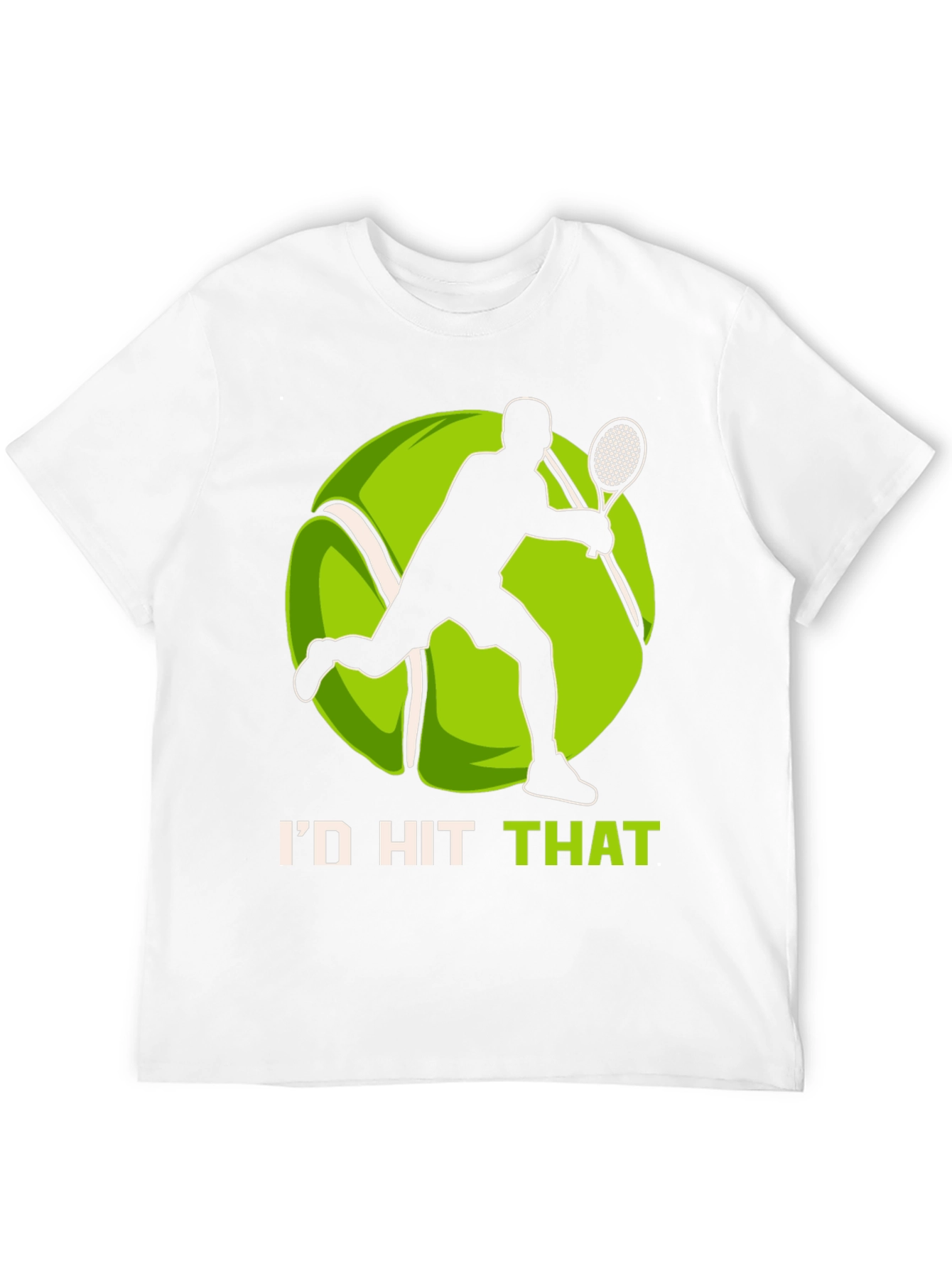 Id Hit That Tennis T-Shirt