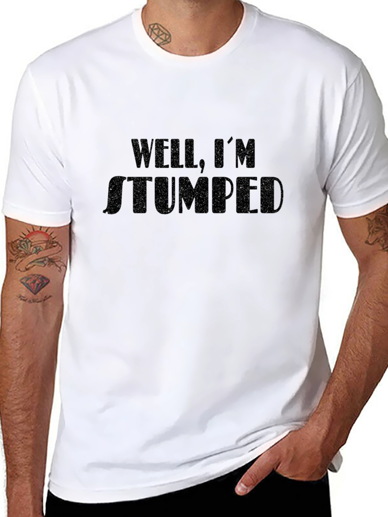 Well Im Stumped T-Shirt Humorous Graphic Tee