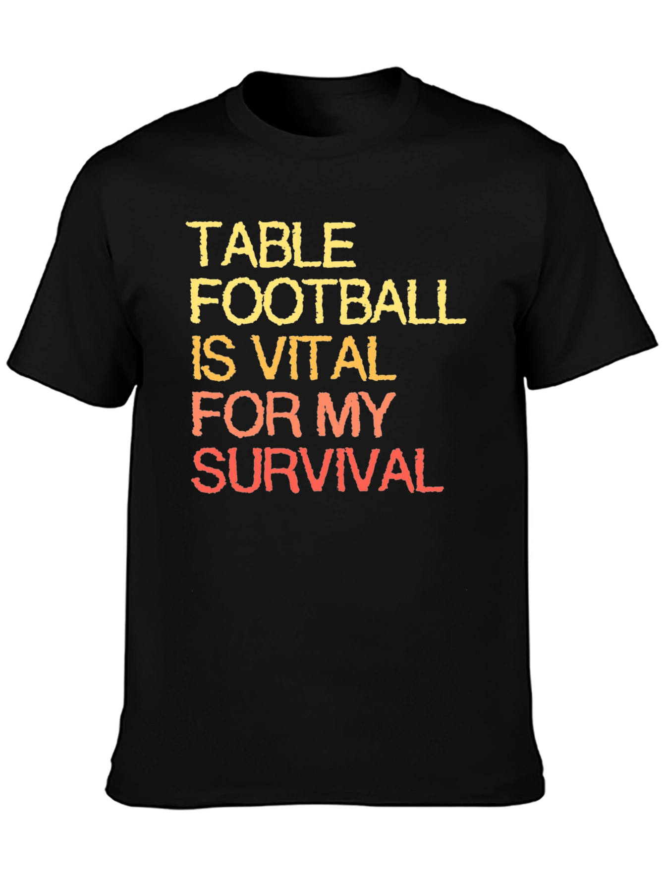 Table Football is Vital T-Shirt