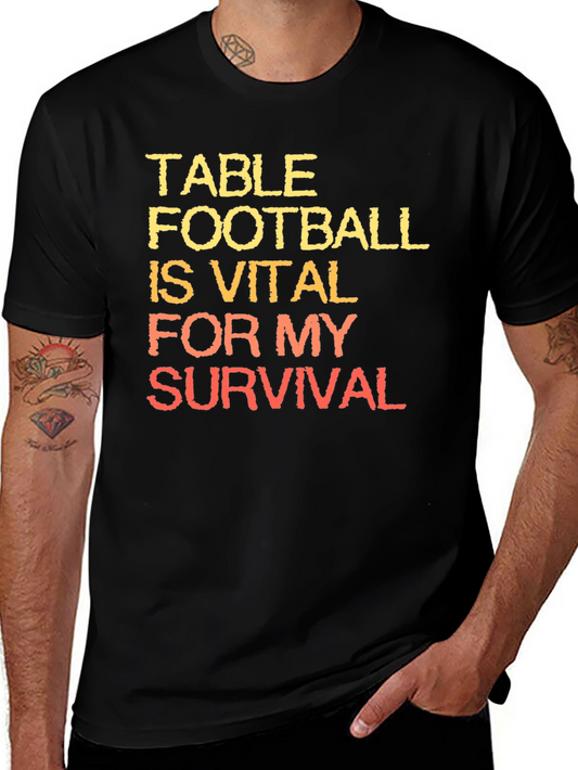 Table Football is Vital T-Shirt