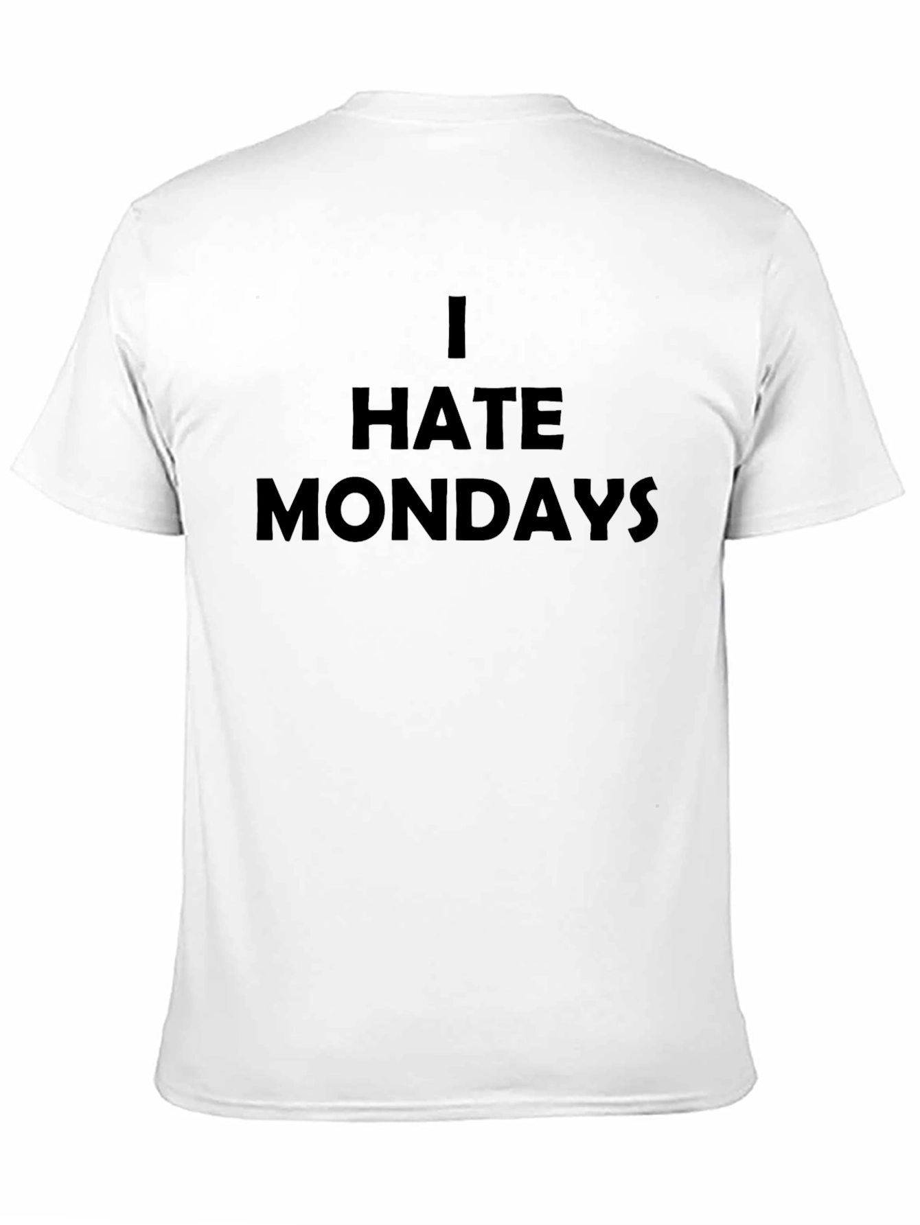 I Hate Mondays Black T-Shirt - Express Your Disdain!
