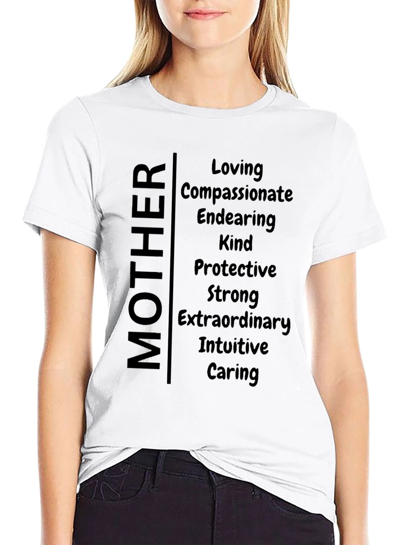 Mother Traits T-Shirt - Loving Kind Caring