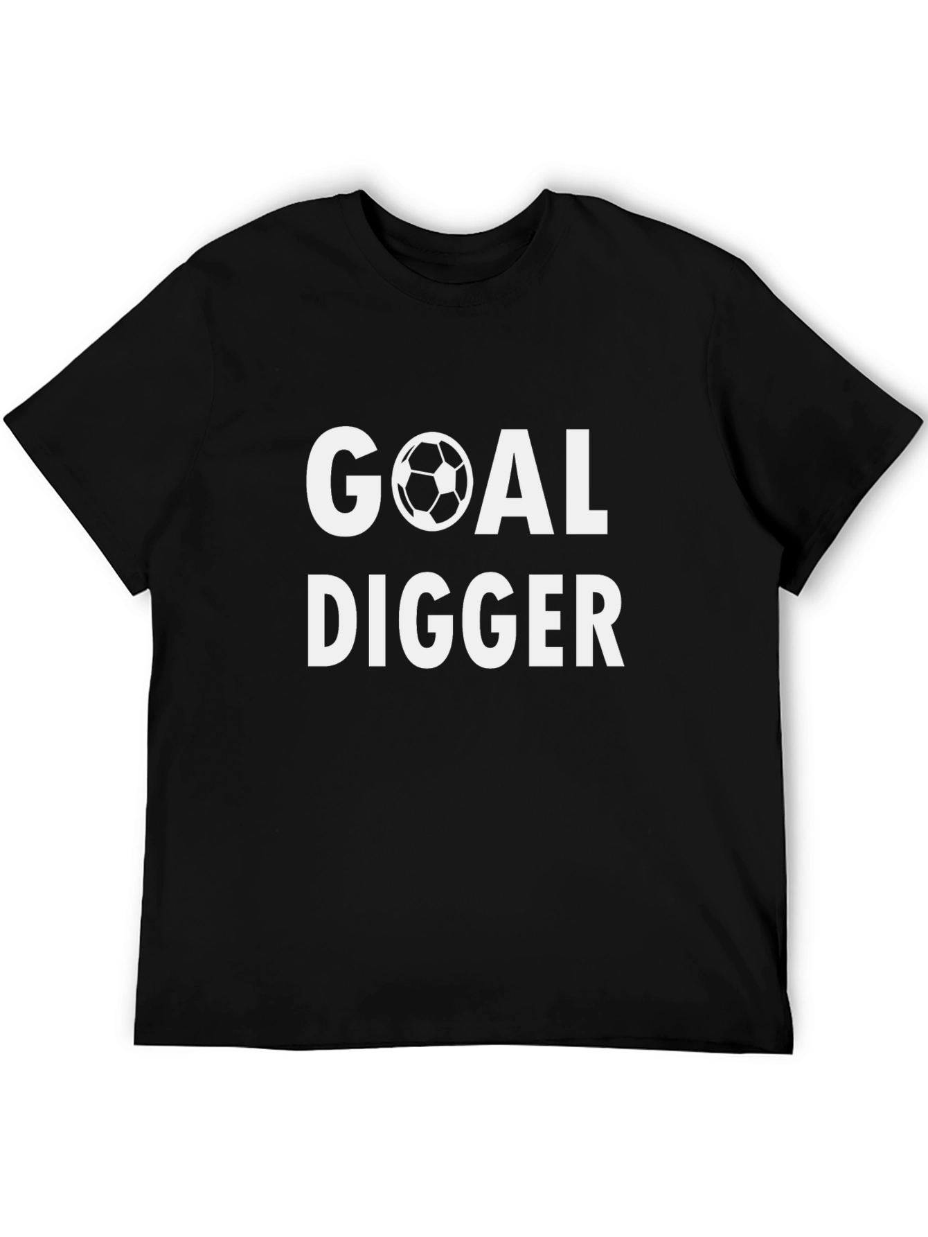 Goal Digger Soccer T-Shirt