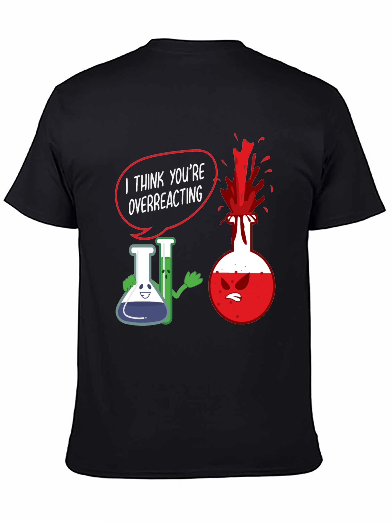 Funny Chemistry T-Shirt - Overreacting Science Tee