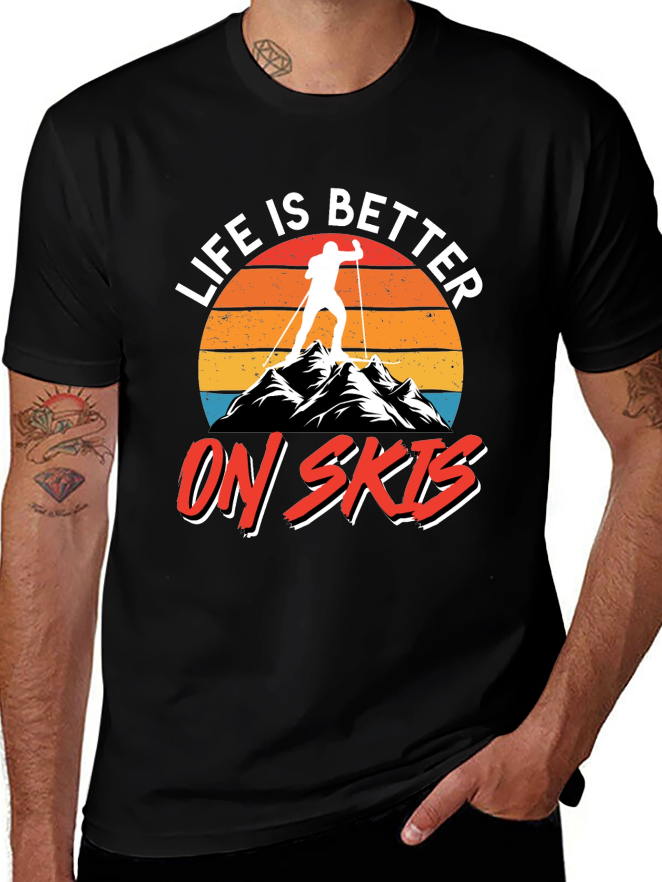 Life is Better on Skis T-Shirt