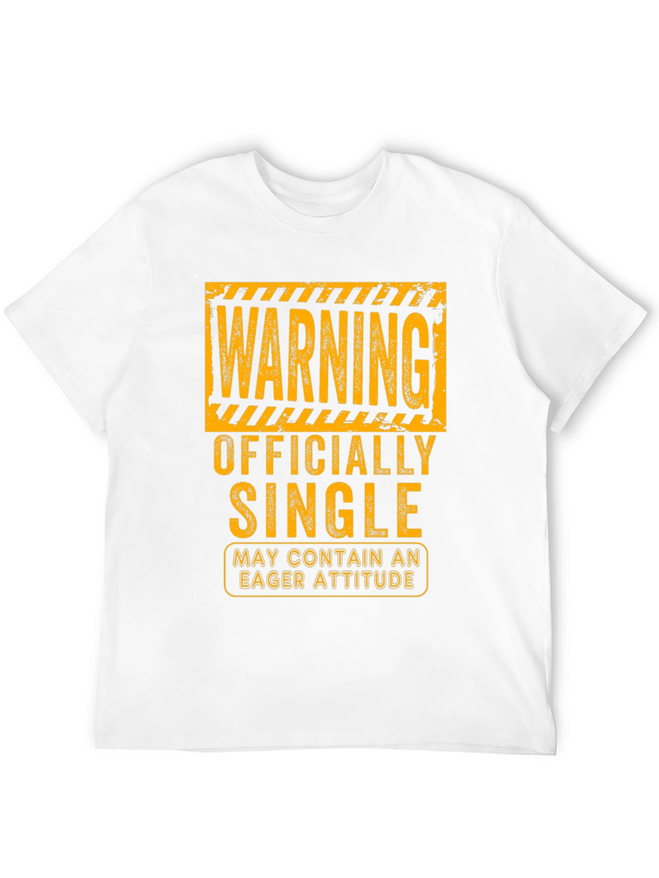 Warning Officially Single Eager Attitude Graphic T-Shirt
