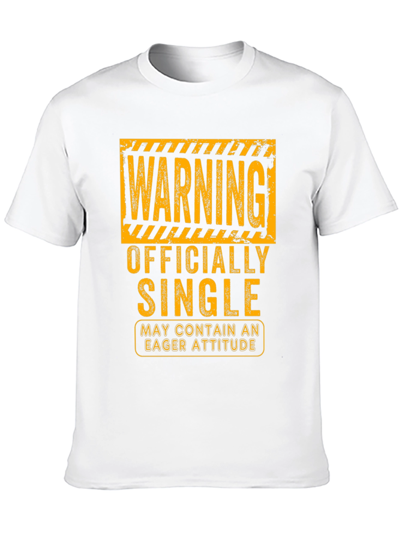 Warning Officially Single Eager Attitude Graphic T-Shirt