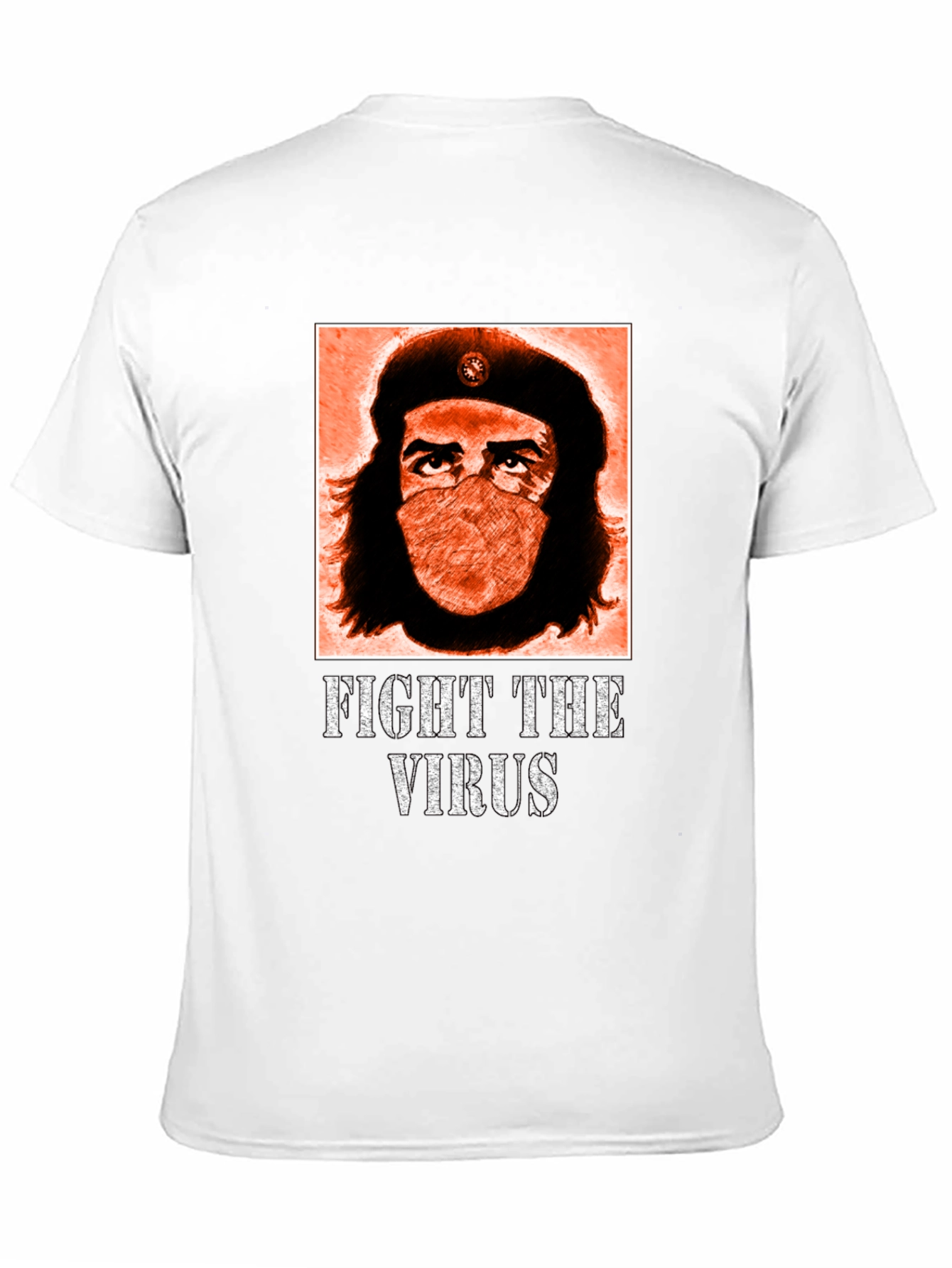 Fight the Virus T-Shirt: Guevara Masked