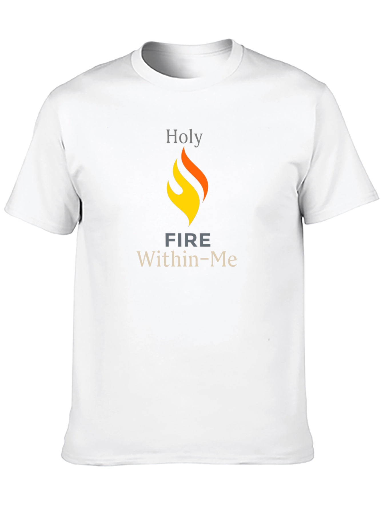 Holy Fire Within Me Graphic T-Shirt
