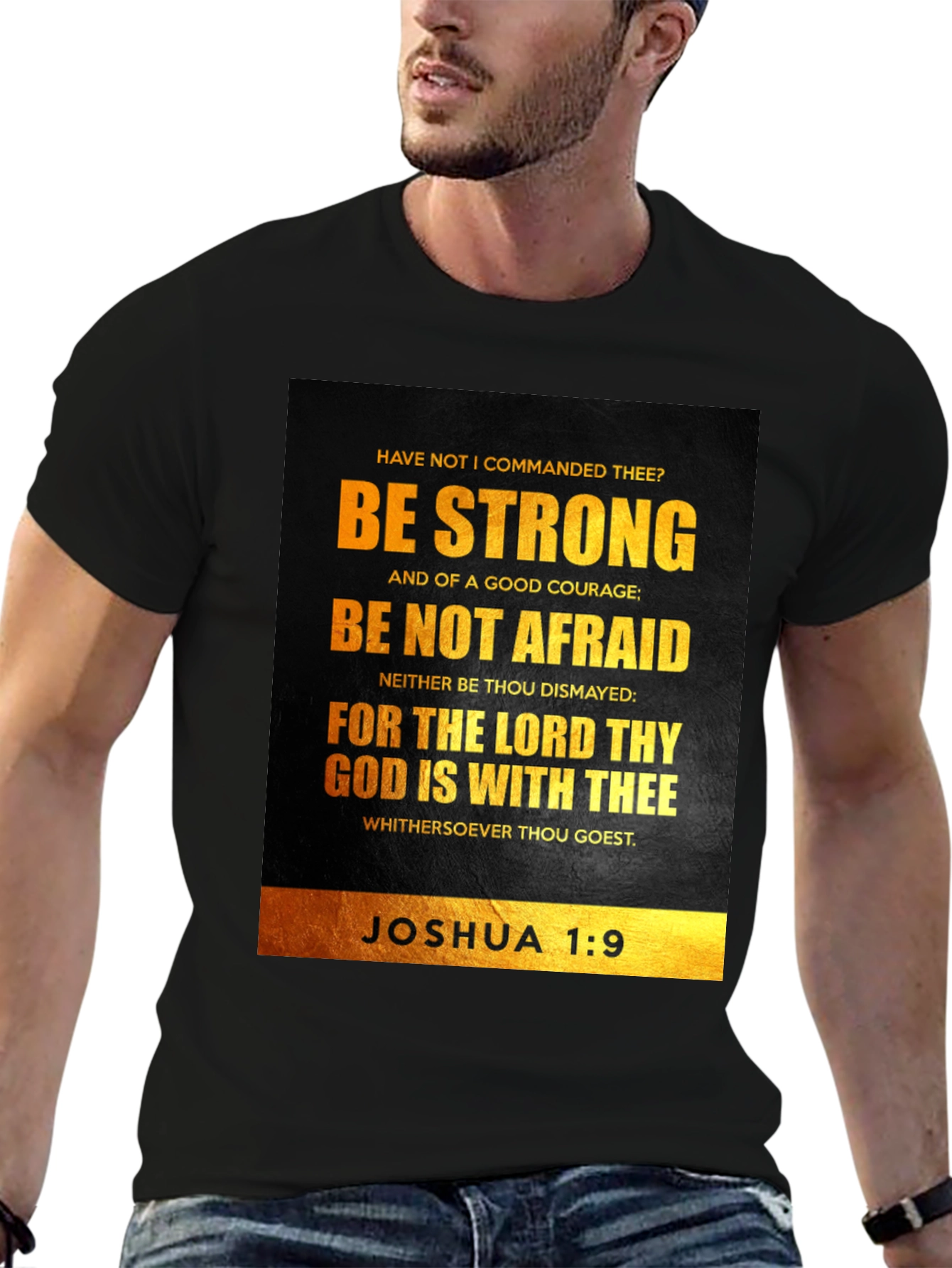 Be Strong Joshua 1:9 T-Shirt