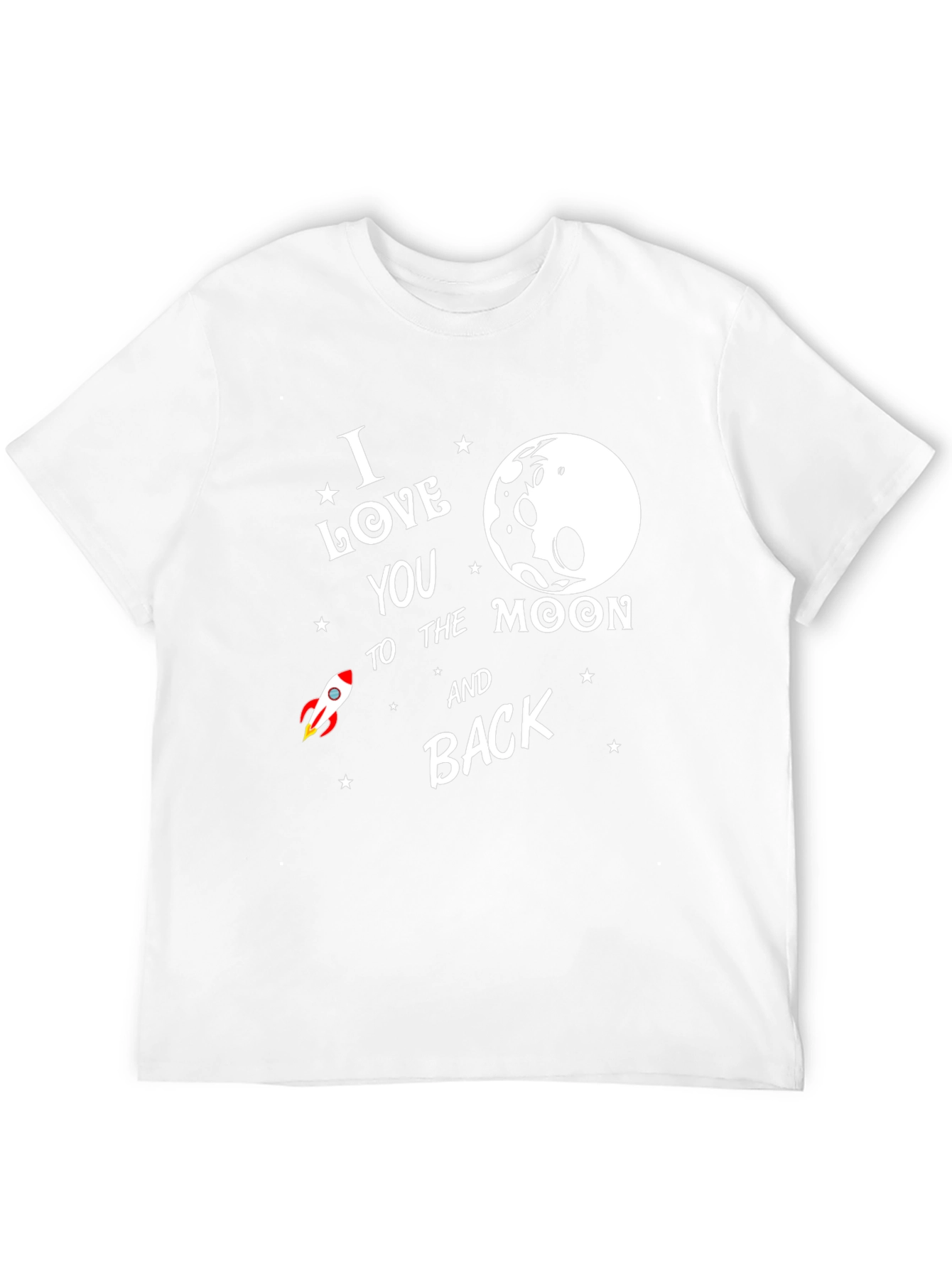 I Love You to the Moon and Back T-Shirt
