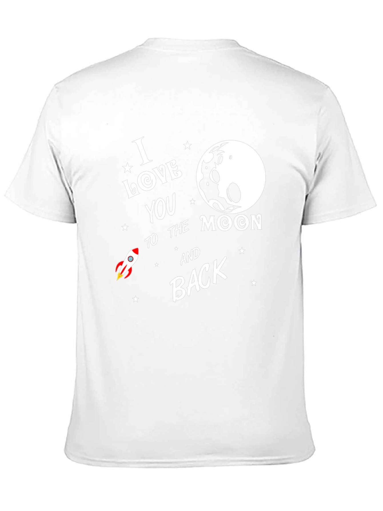 I Love You to the Moon and Back T-Shirt