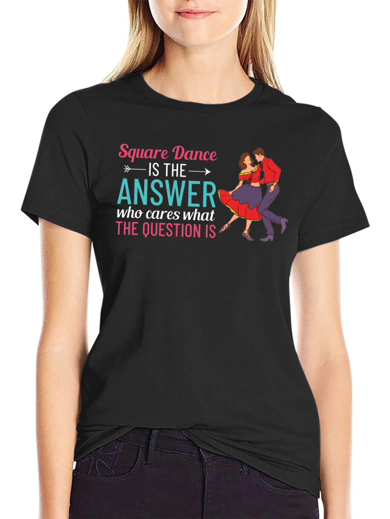 Square Dance is the Answer Graphic Tee