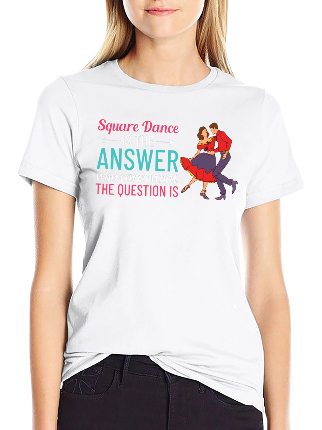 Square Dance is the Answer Graphic Tee