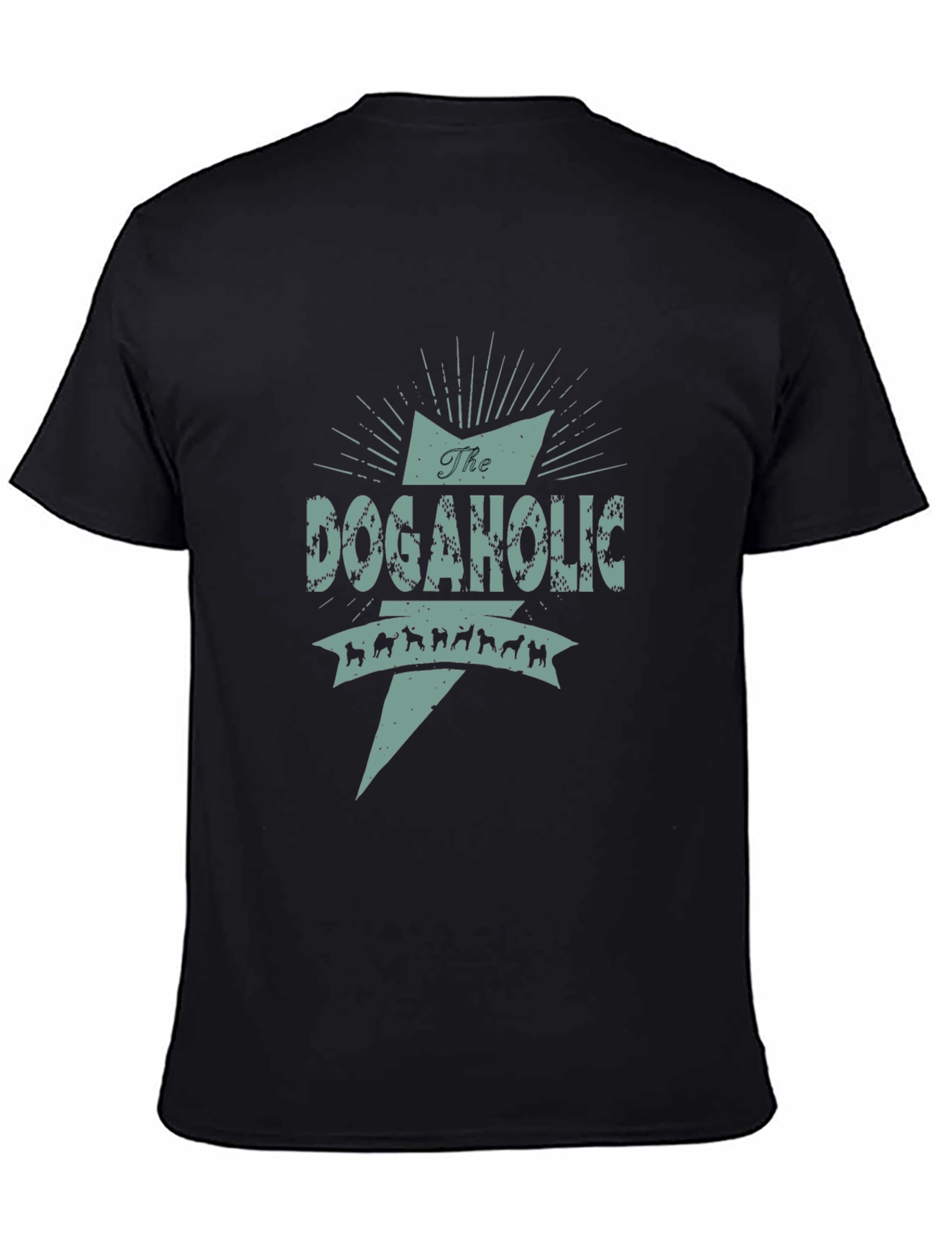 The Dogaholic T-Shirt - Funny Dog Lover Tee