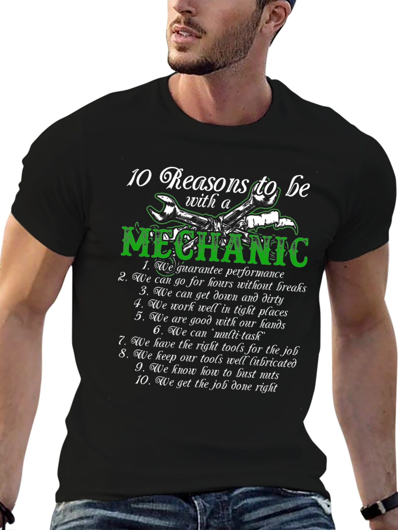 10 Reasons to Be with a Mechanic T-Shirt