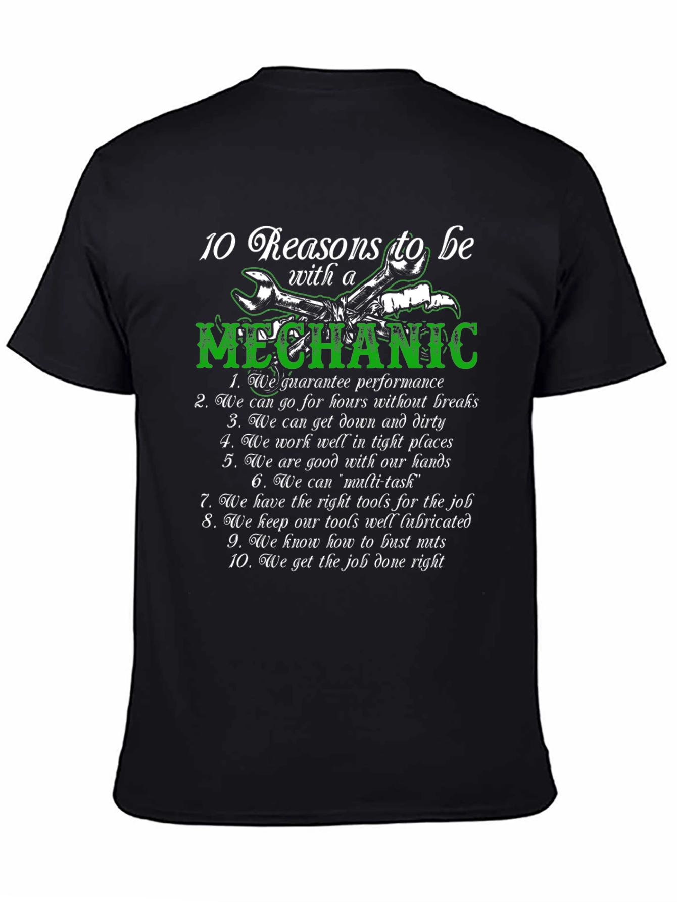 10 Reasons to Be with a Mechanic T-Shirt