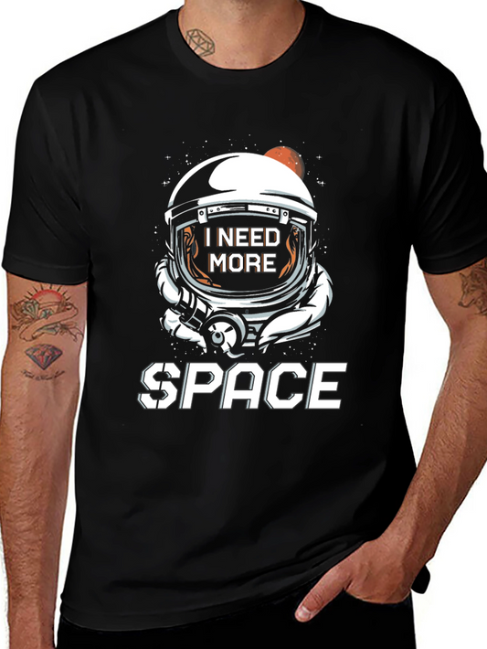 I Need More Space T-Shirt - Astronaut Graphic Tee