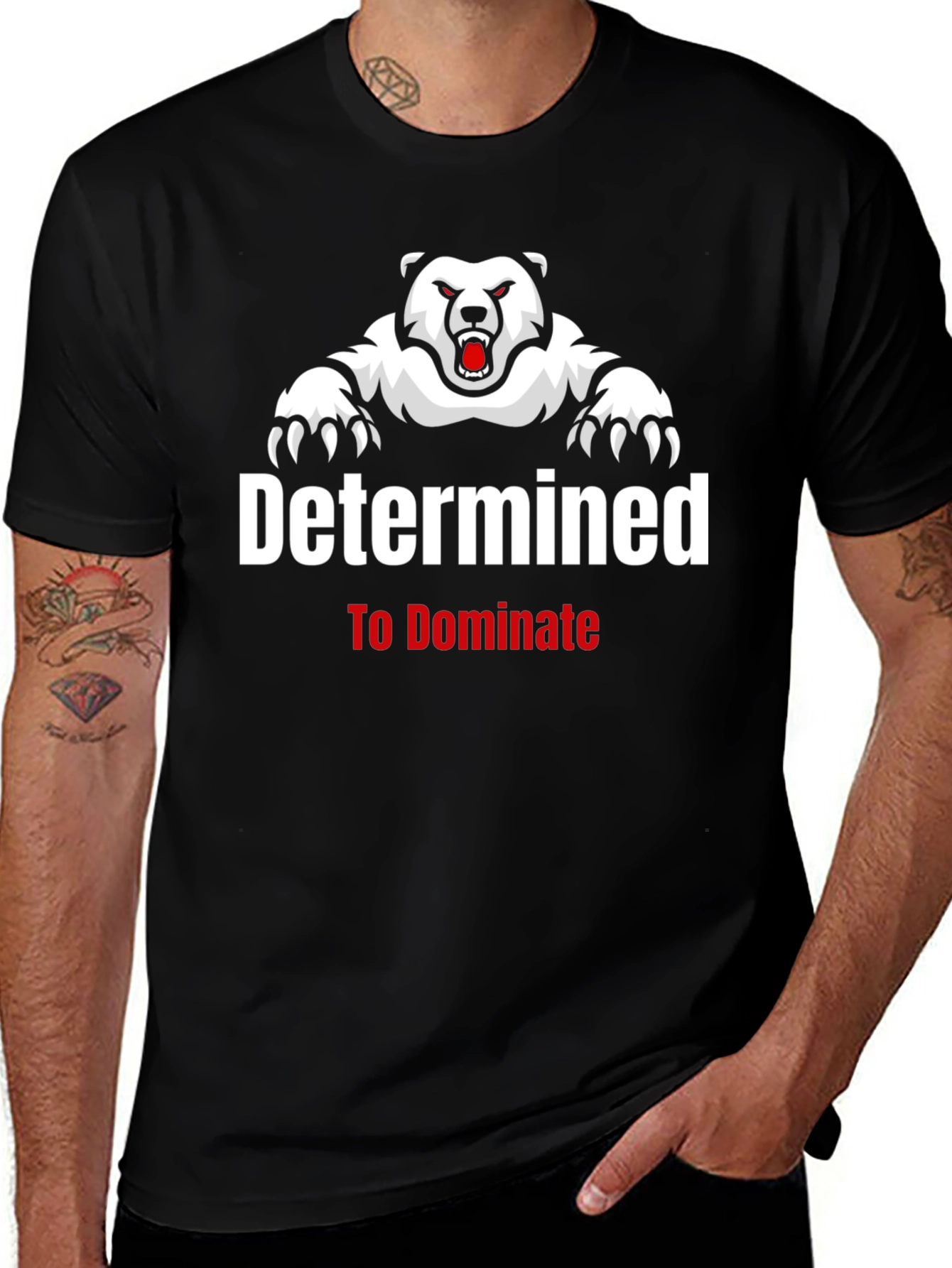 Determined to Dominate Bear Graphic T-Shirt