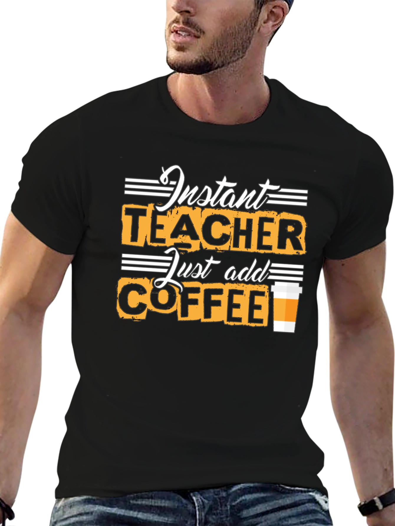 Instant Teacher Just Add Coffee Black T-Shirt