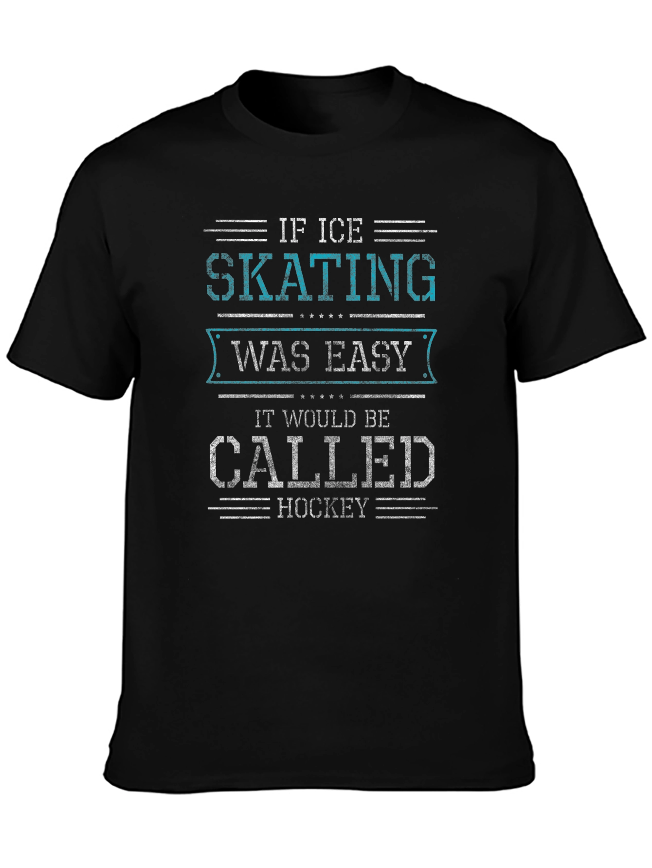 Ice Skating T-Shirt - If Skating Was Easy