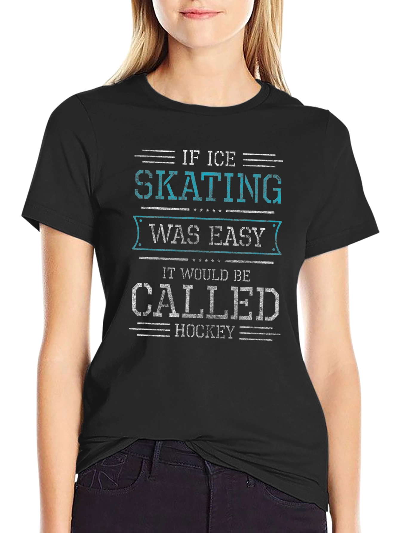 Ice Skating T-Shirt - If Skating Was Easy