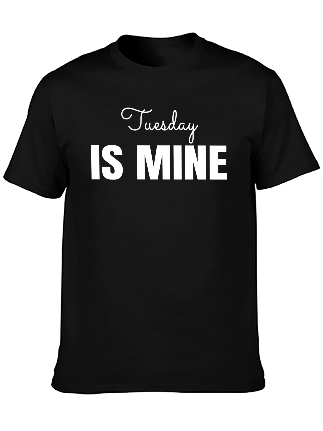 Tuesday is Mine Graphic Black T-Shirt