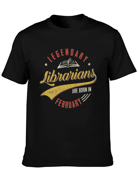 Legendary Librarians Born in February T-Shirt
