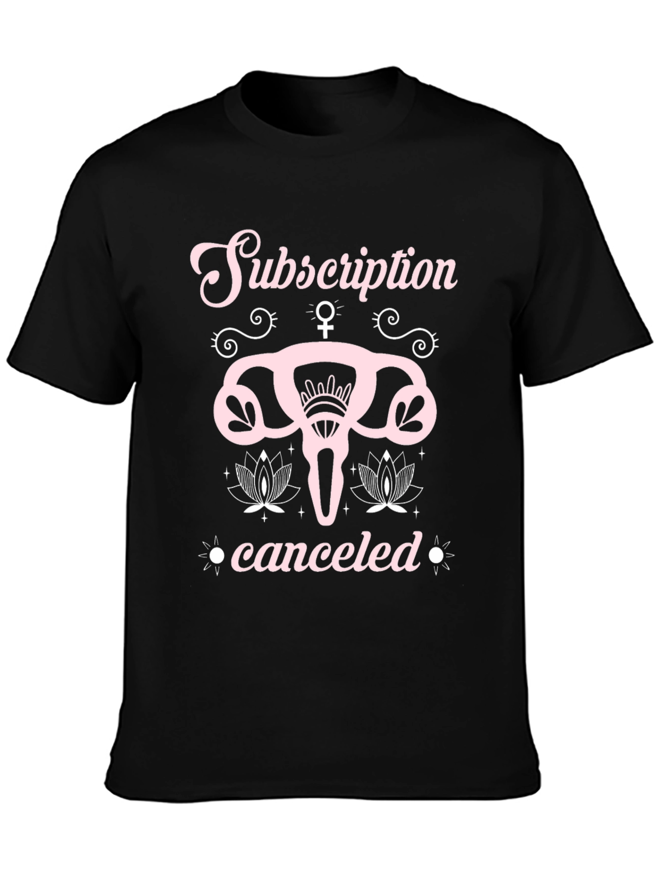 Subscription Canceled Uterus Graphic T-Shirt