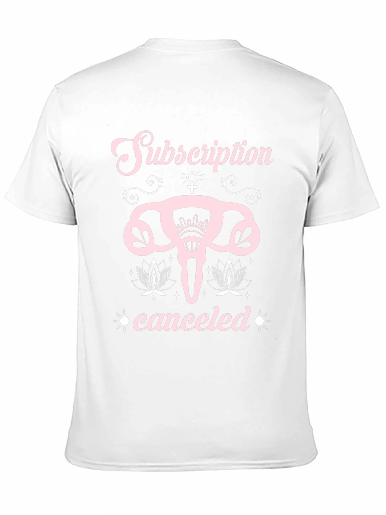 Subscription Canceled Uterus Graphic T-Shirt