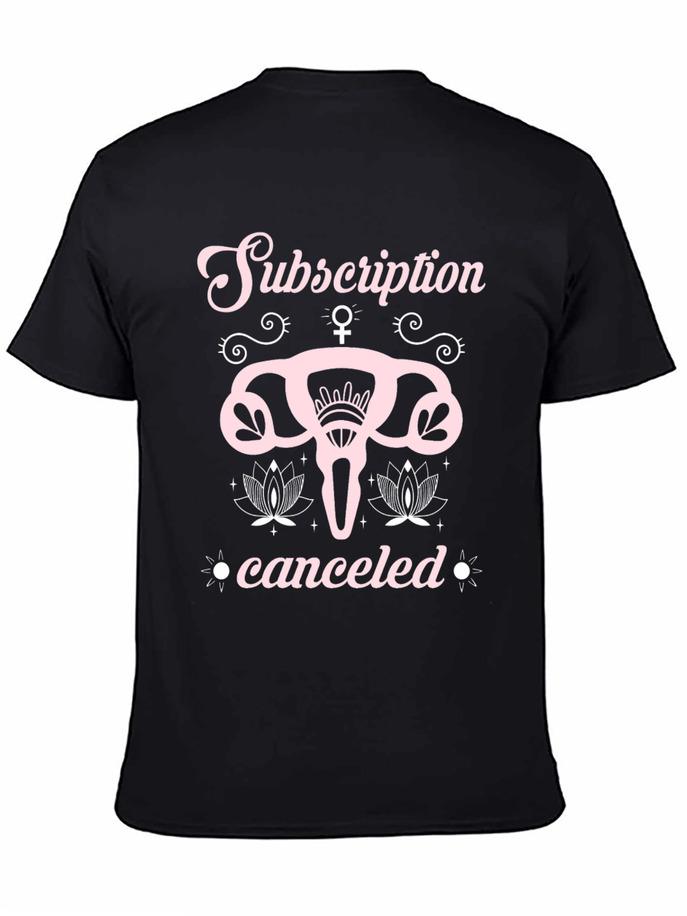 Subscription Canceled Uterus Graphic T-Shirt