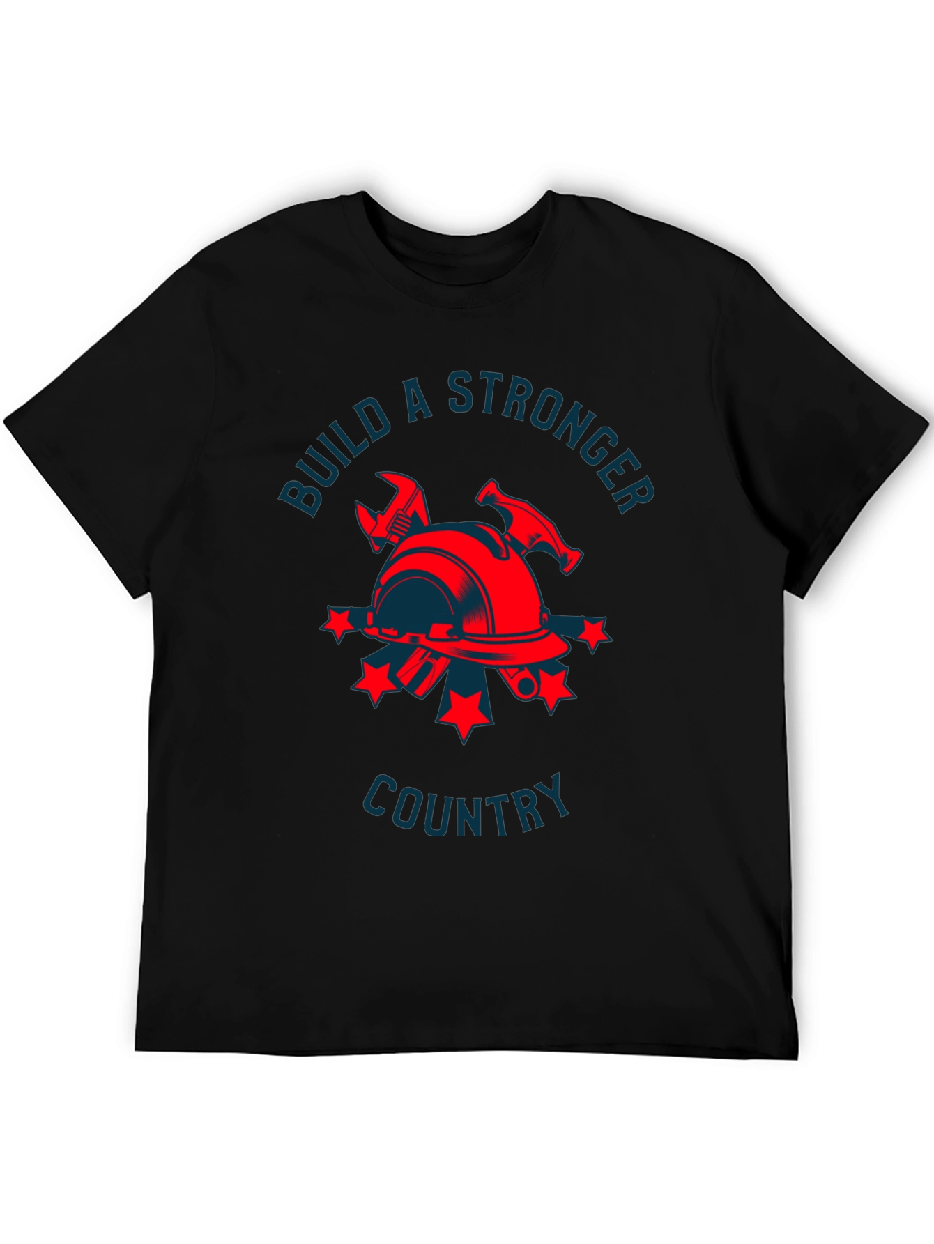 Build a Stronger Country T-Shirt