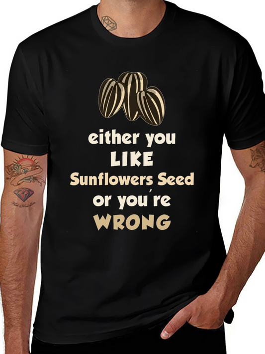 Sunflower Seed Lover T-Shirt