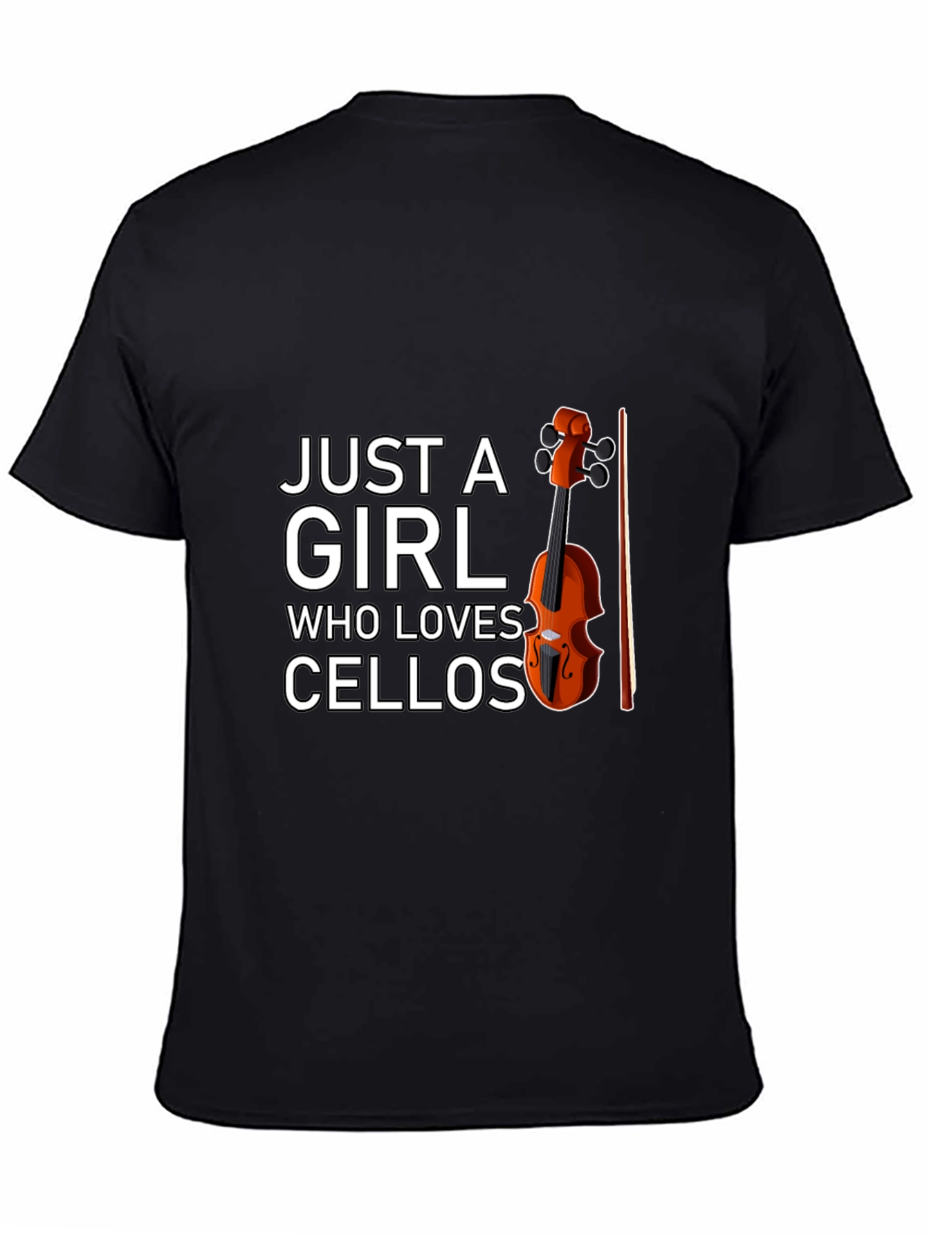 Just A Girl Who Loves Cellos T-Shirt
