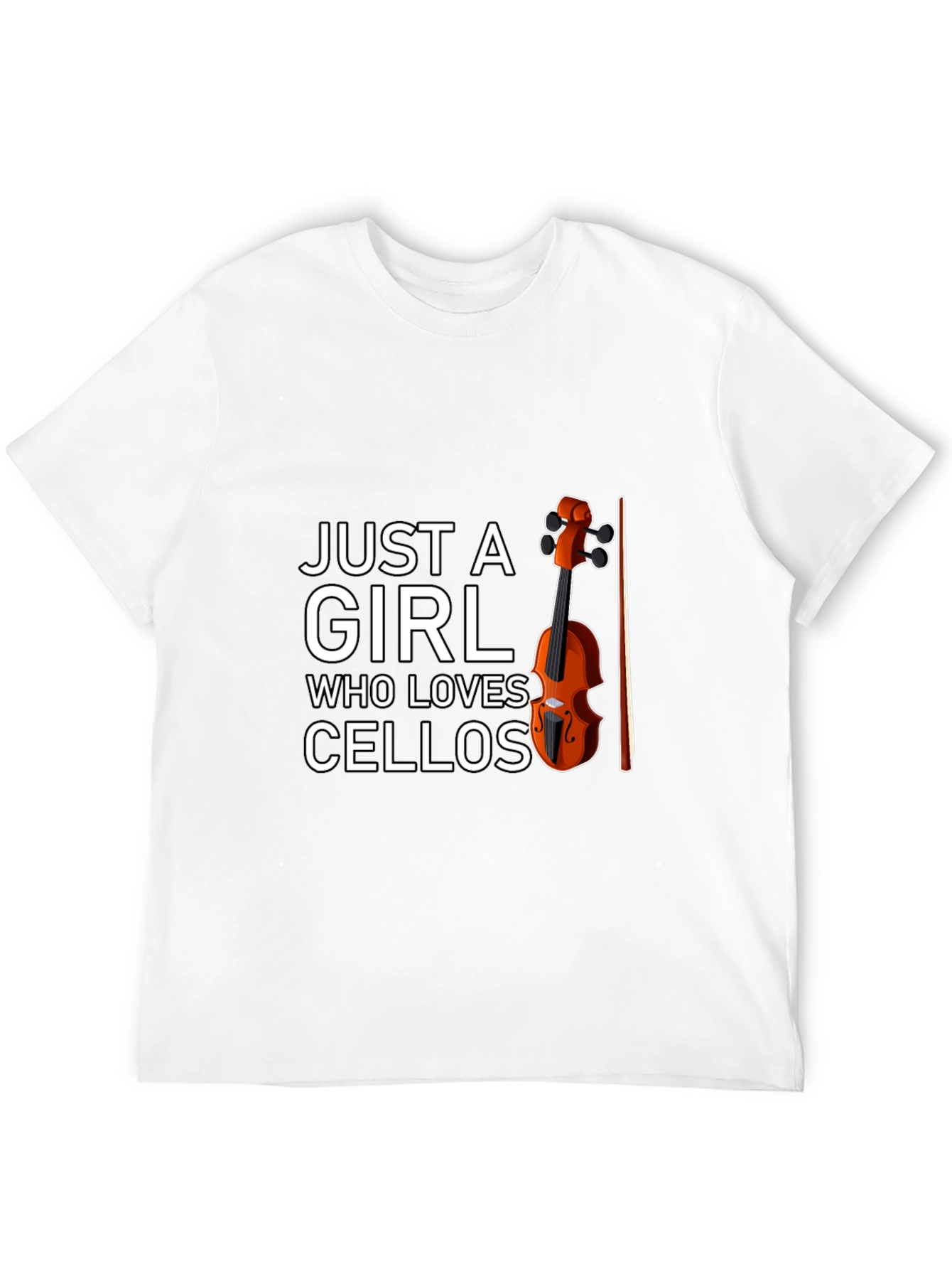 Just A Girl Who Loves Cellos T-Shirt