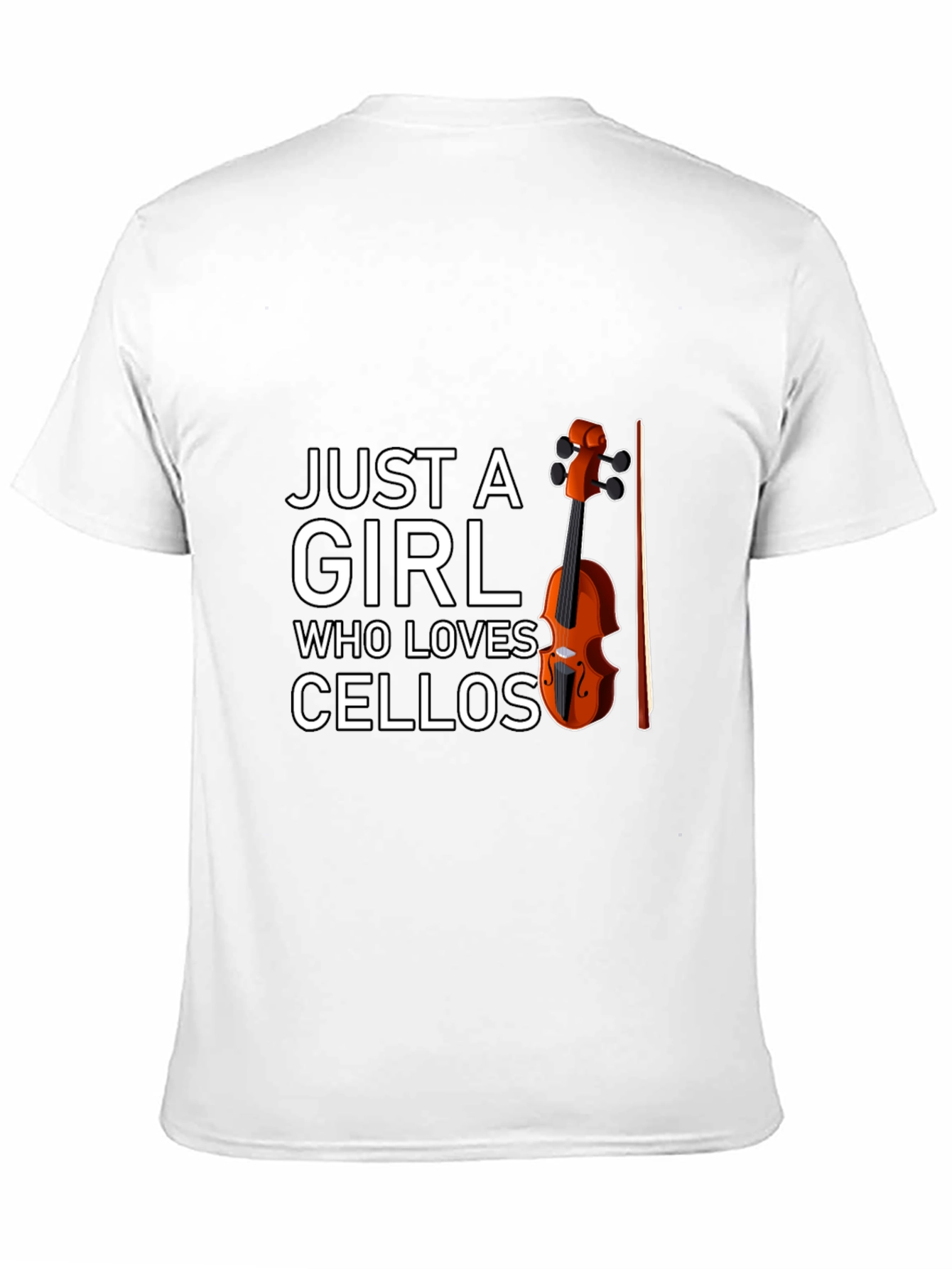 Just A Girl Who Loves Cellos T-Shirt
