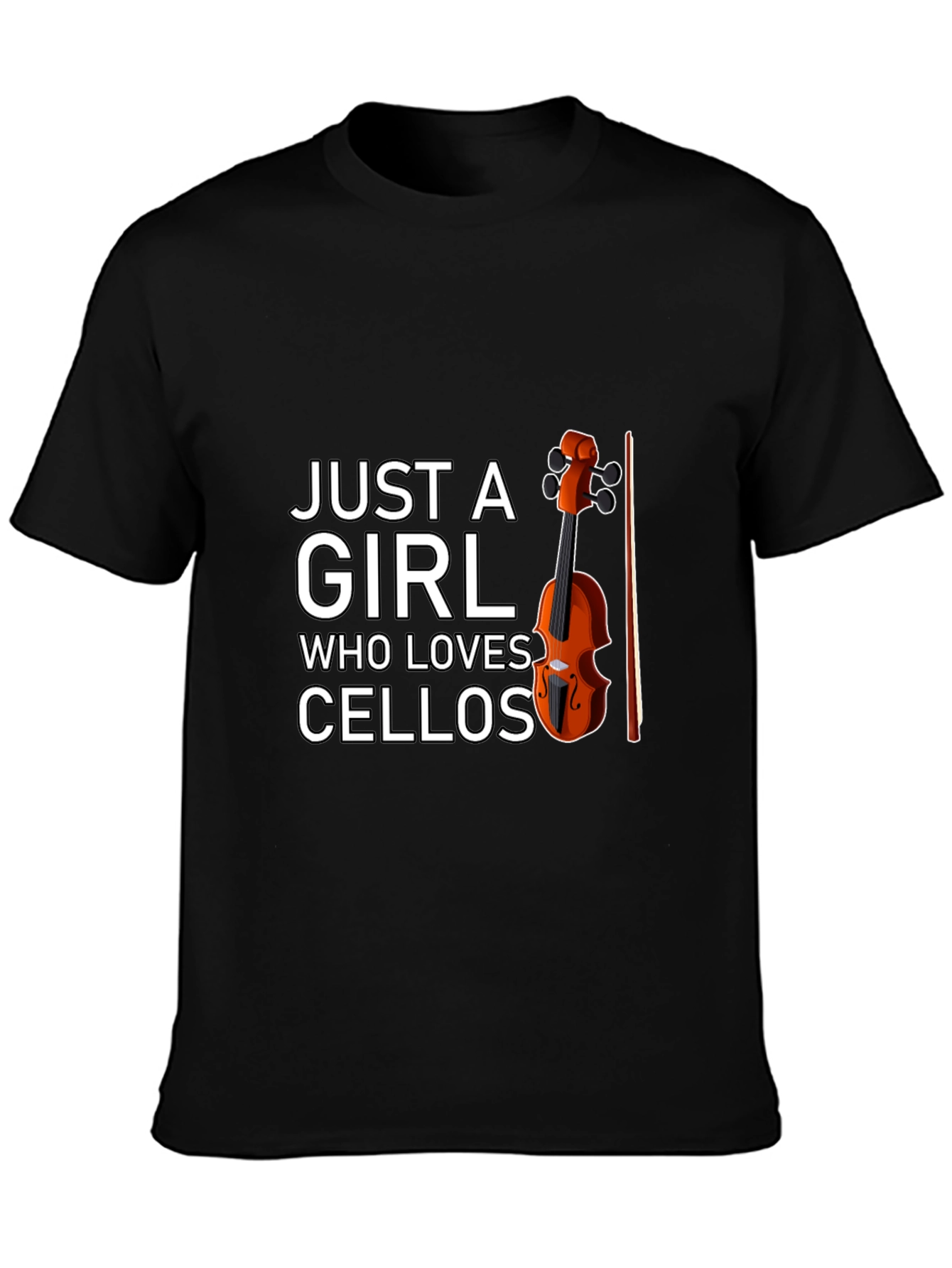 Just A Girl Who Loves Cellos T-Shirt