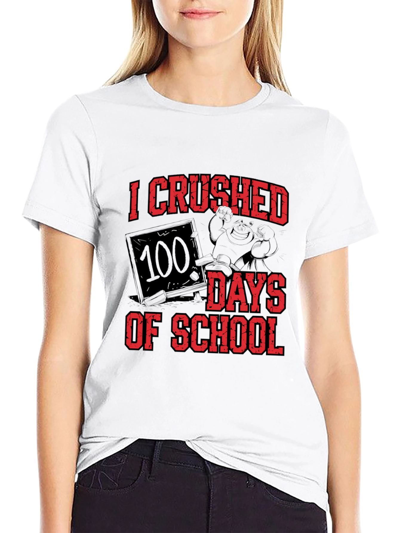 I Crushed 100 Days of School T-Shirt