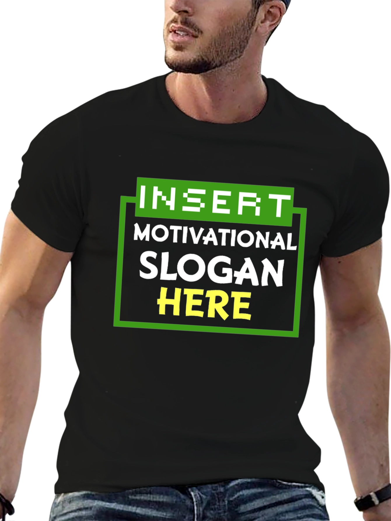 Motivational Slogan T-Shirt