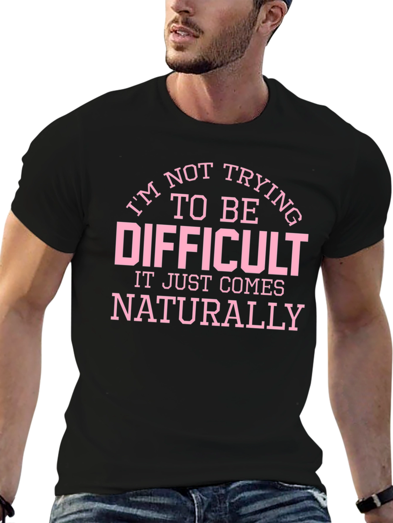 Funny Difficult Slogan Graphic T-Shirt