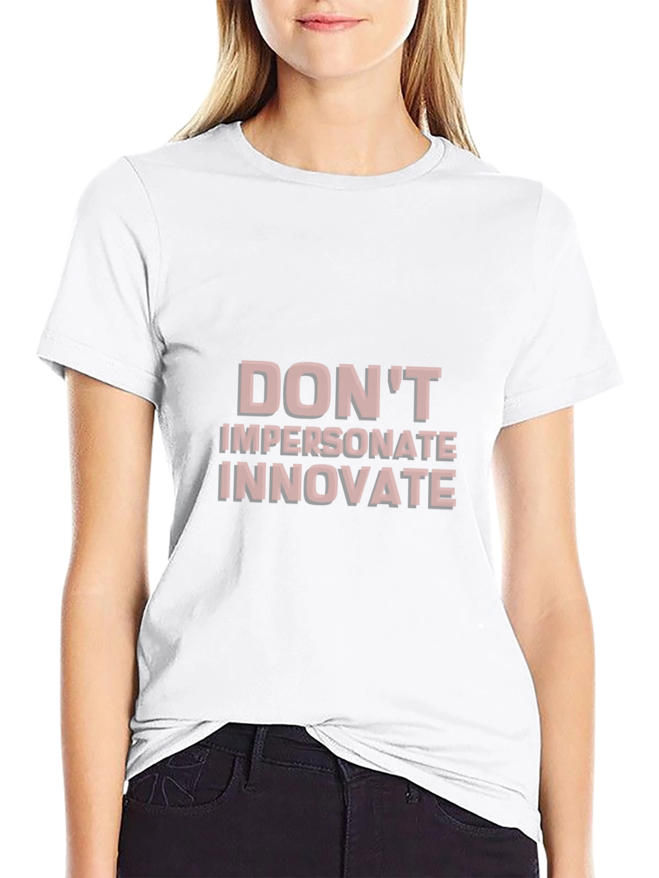Dont Impersonate Innovate Graphic Tee