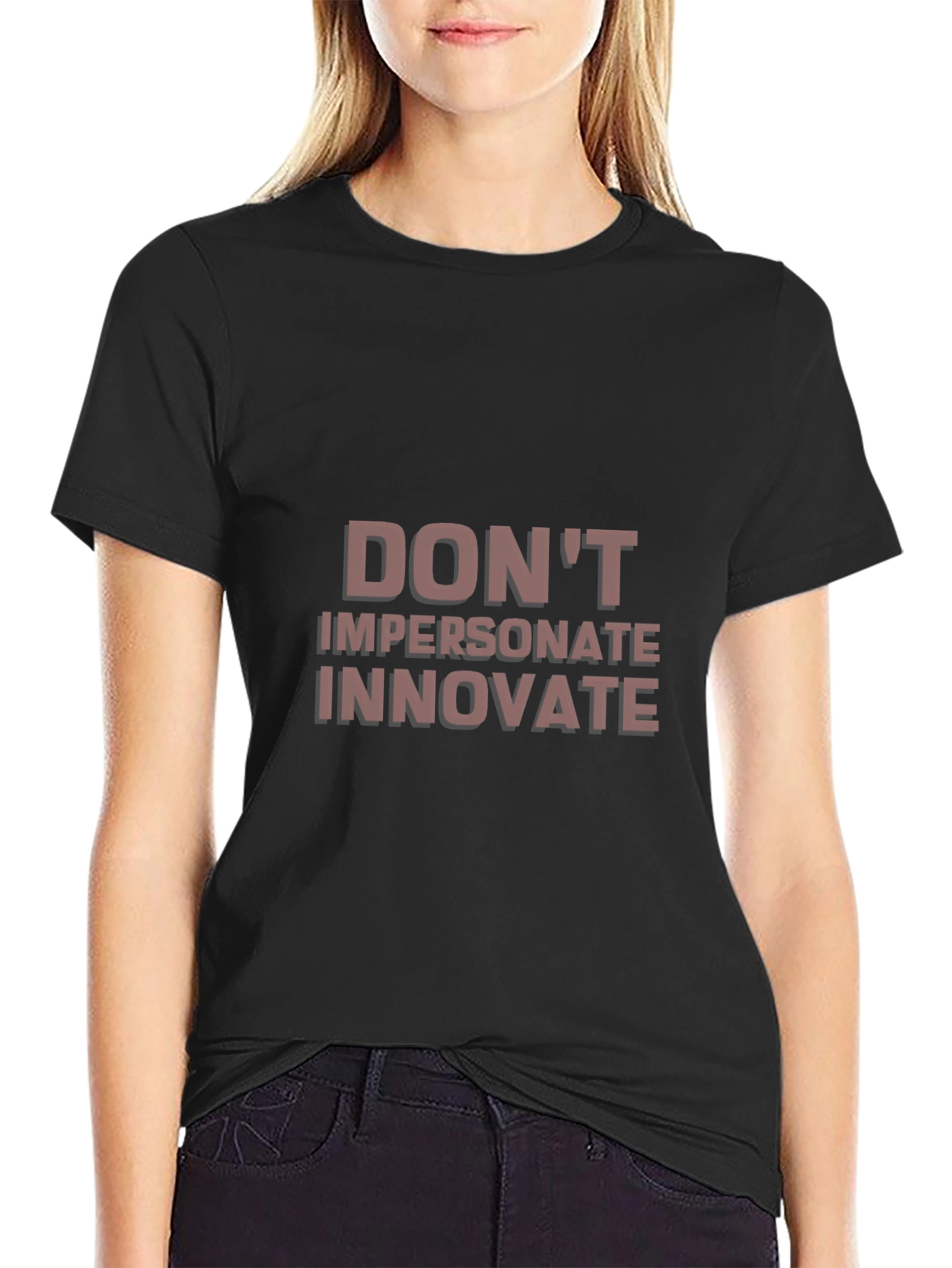 Dont Impersonate Innovate Graphic Tee